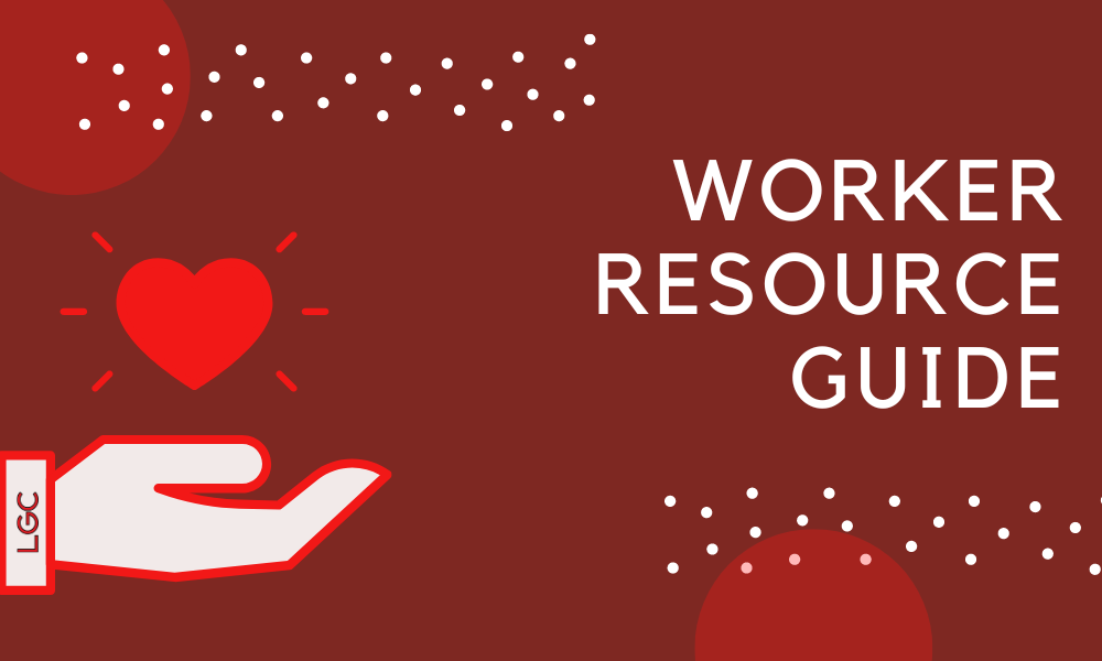 COVID-19 Resource Guide for Workers During the Pandemic