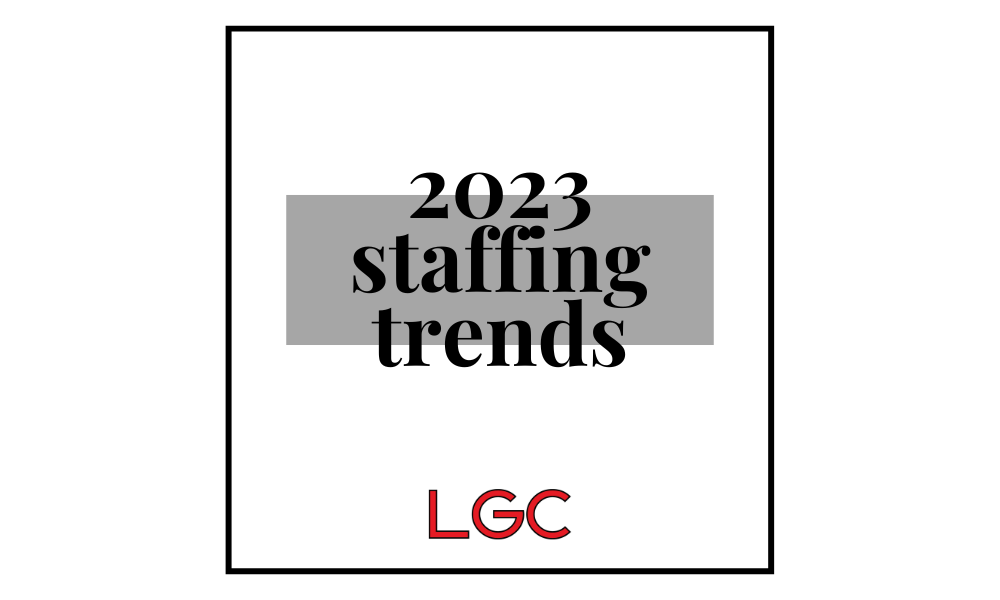2023 staffing trends