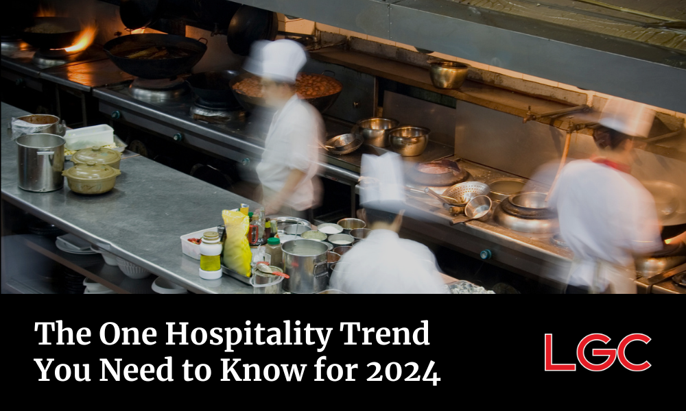 The One Hospitality Trend You Need to Know for 2024 | Hospitality in the News