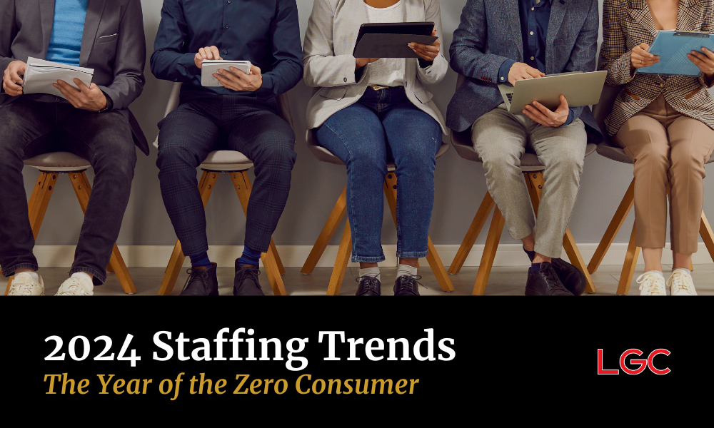 2024 staffing trends the zero consumer
