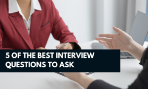 5 of the best interview questions to ask