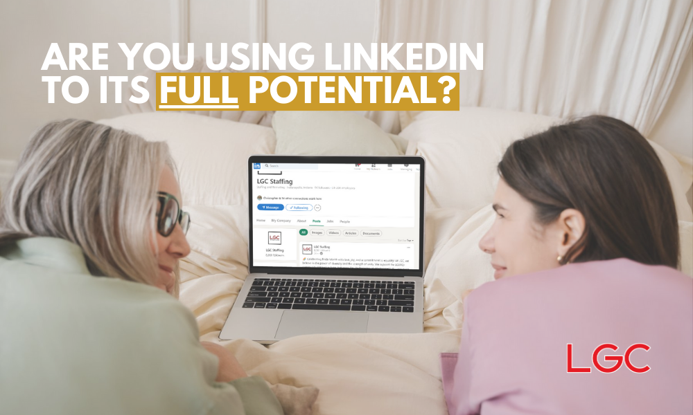 cover image that says "are you using linkedin to its full potential?"