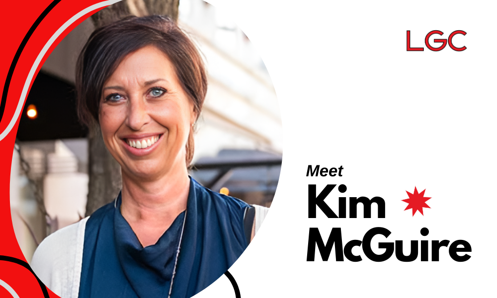 LGC Stories | Meet Kim McGuire, Executive VP (Central/West Regions)
