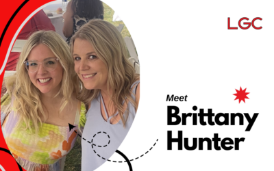 LGC Stories | Meet Brittany Hunter, Executive VP of Client Relations