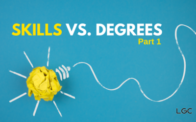 Skills vs. Degrees | Part 1 of the Skills-Based Hiring Series