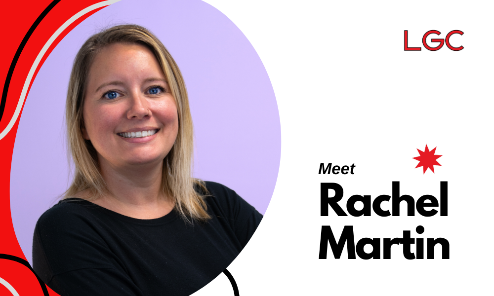 LGC Stories | Meet Rachel Martin, Executive VP of Operations