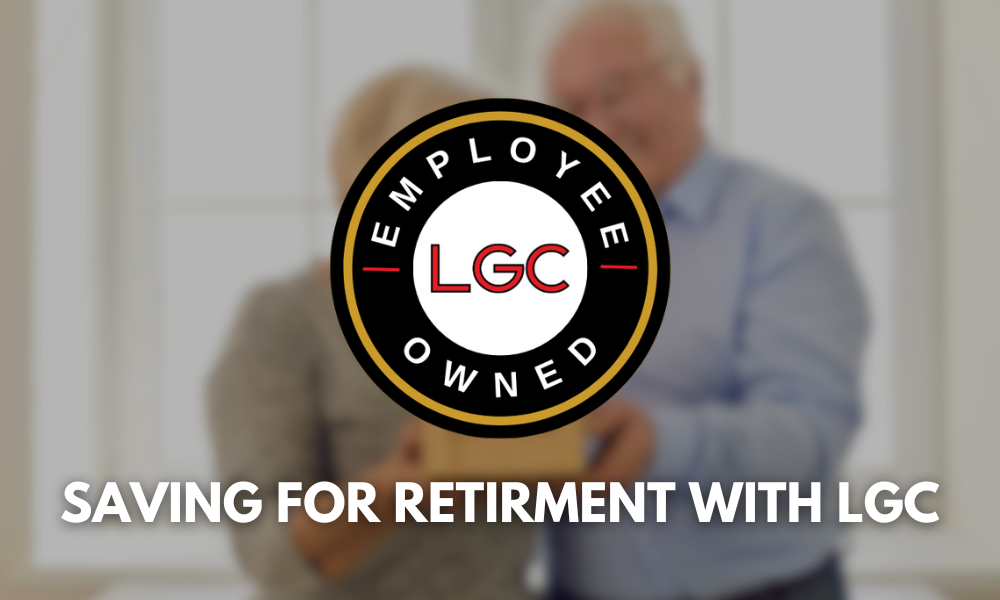 How to Save for Retirement with LGC: An Interview with Shawnda Trout