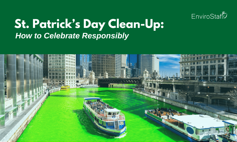 St. Patrick’s Day Clean Up: Tackling the Environmental Impact